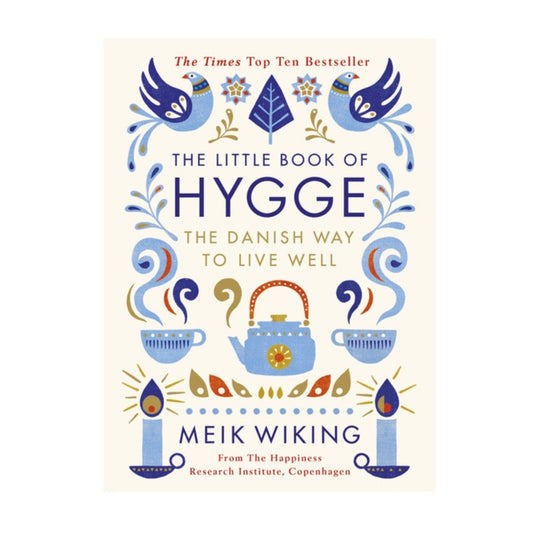 THE LITTLE BOOK OF HYGGE