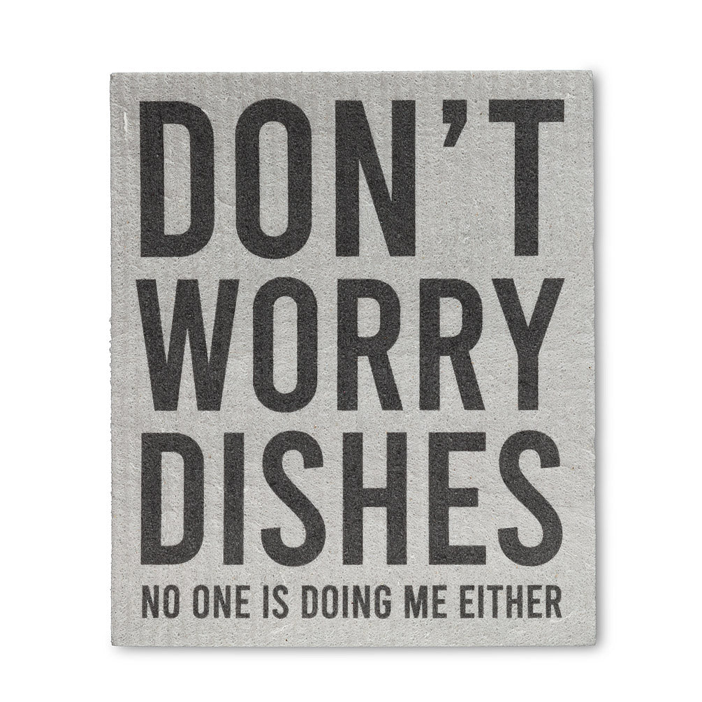 DISHCLOTH (SET OF 2) FUNNY TEXT - DON'T WORRY...