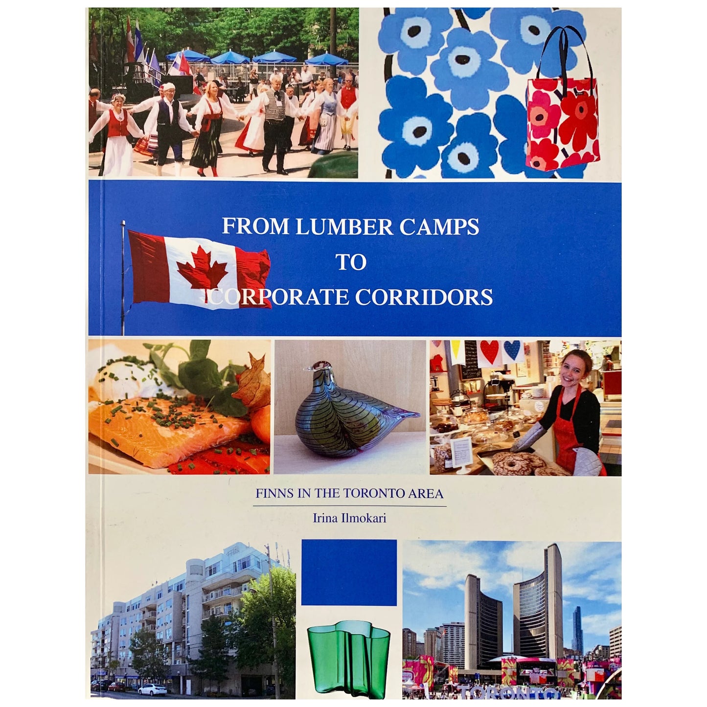 FROM LUMBER CAMPS TO CORPORATE CORRIDORS